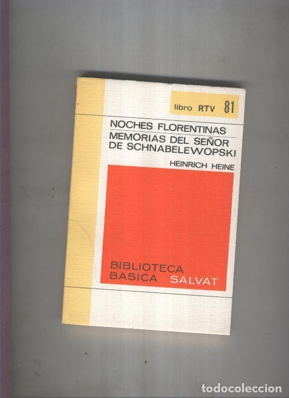 Libri di seconda mano: Biblioteca Basica Salvat libro RTV numero 081:ENoches florentinas , - Heinrich heine