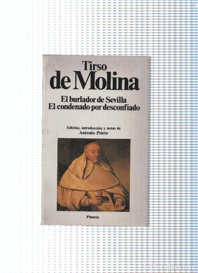 B&uuml;cher: Clasicos Universales Planeta_ El burlador de Sevilla- El condenado por desconfiado - Tirso de Molina
