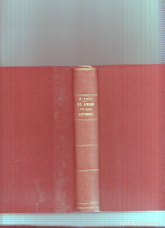 Libros: El amor de los amores - Ricardo Leon - Foto 1