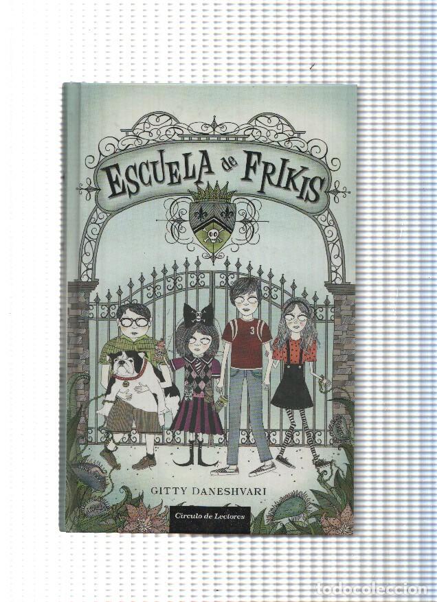 books: Escuela de Frikis - Gitty Daneshvari