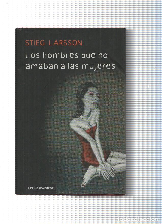 Livros em segunda m&atilde;o: Los hombres que no amaban a las mujeres - Stieg Larsson