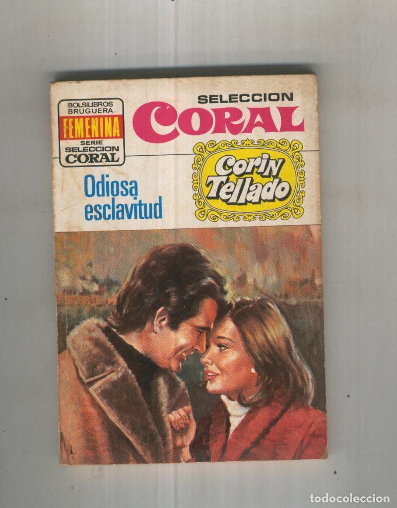 Libri di seconda mano: Odiosa esclavitud - Corin Tellado