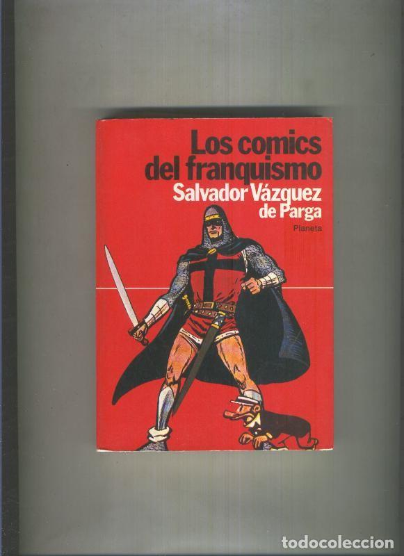 books: Los comics del franquismo - Salvador Vazquez de Parga