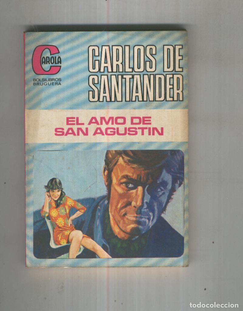 Libros: El amo de San Agustin - Carlos de Santander