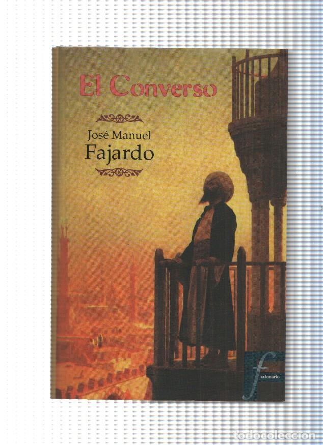 Libros: El Converso - Jose Manuel Fajardo - Foto 1