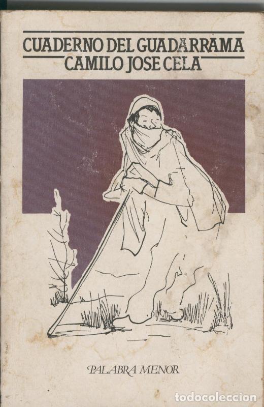Libri di seconda mano: Coleccion Palabra Menor numero 64: Cuaderno del Guadarrama - Camilo Jose Cela