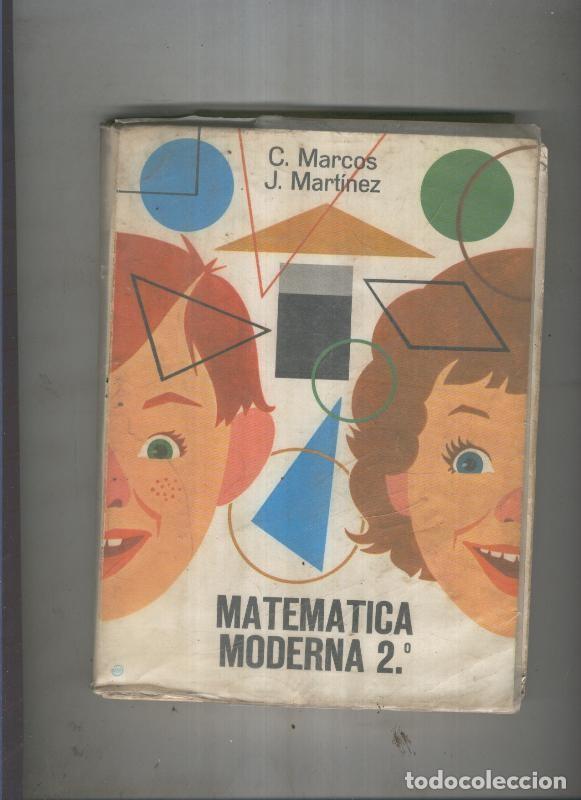 Libri di seconda mano: Matematica Moderna segundo curso - C. Marcos y J. Martinez