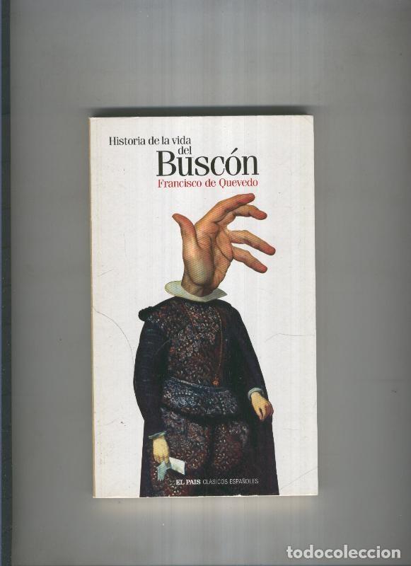 Libros: Historia de la vida del Buscon - Francisco de Quevedo - Foto 1