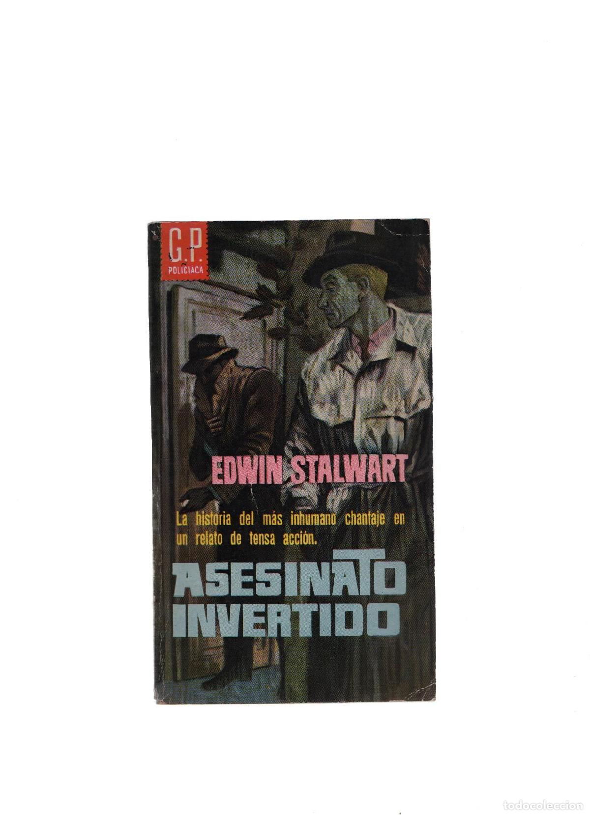 Libros: GP Policiaca numero 15: Asesinato invertido - Edwin Sta&ntilde;wart