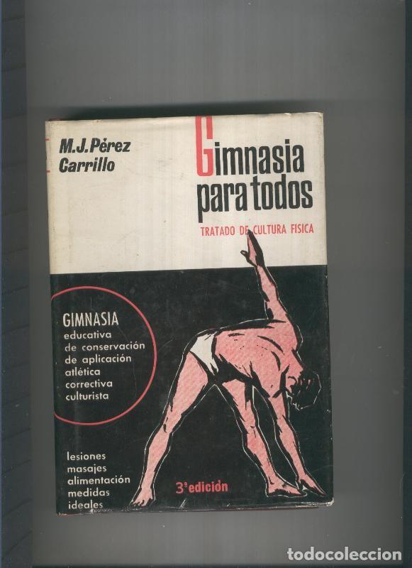 Libri di seconda mano: Gimnasia para todos - M.J. Perez Carrillo