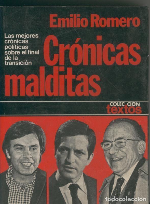 Libros: Cronicas malditas - Emilio Romero - Foto 1