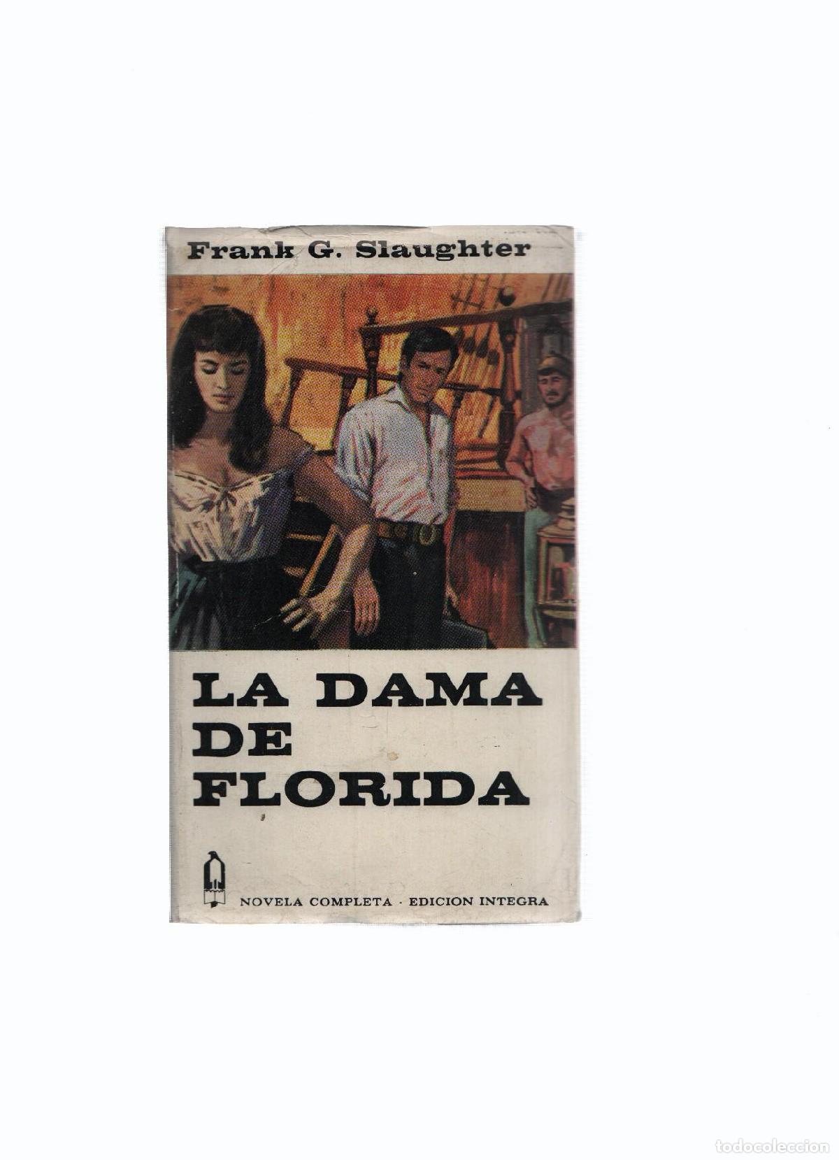 Libros: Alcotan numero 22: La dama de Florida - Frank G.Slaughter - Foto 1