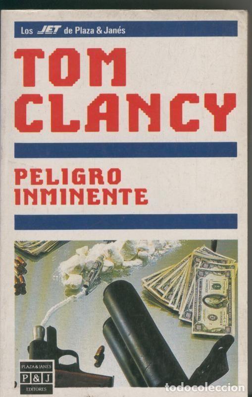 Libros: Los Jet numero 150/5: Peligro inminente - Tom Clancy - Foto 1