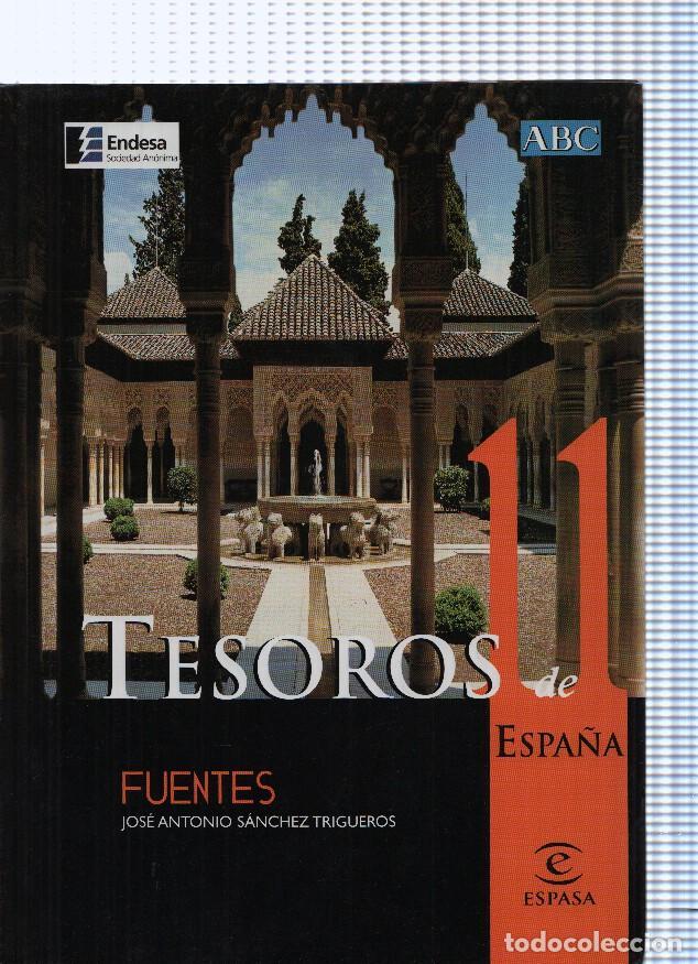 Libri di seconda mano: Tesoros de Espa&ntilde;a 11: Fuentes - Jose antonio Sanchez Trigueros