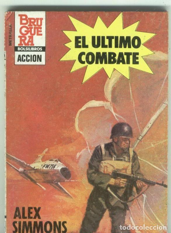 Libros: Metralla numero 195: El ultimo combate - Alex Simmons - Foto 1