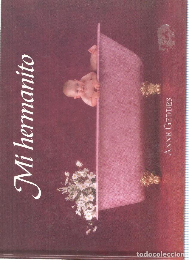 Libros: Mi hermanito ( album ) - Anne Geddes - Foto 1