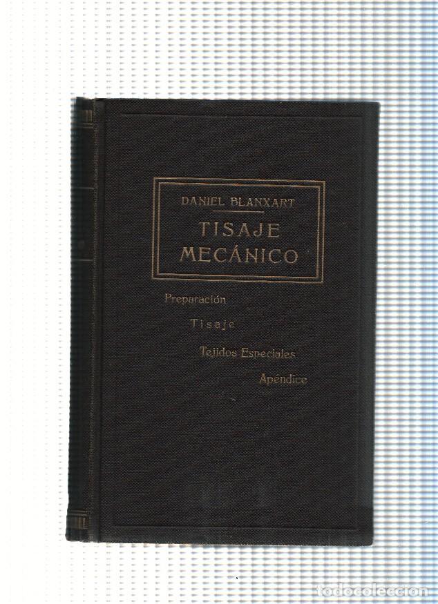 Libros: Tisaje mecanico - Daniel Blanxart - Foto 1
