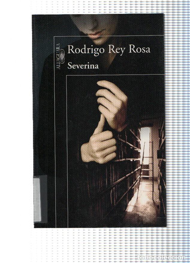 Libros: Severina - Rodrigo Rey Rosa - Foto 1