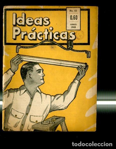 Libros: Ideas practicas numero 63, abril 1949 - varios - Foto 1