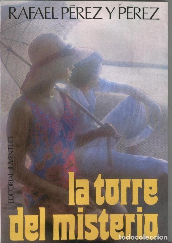 Libros: La torre del misterio - Rafael Perez y Perez - Foto 1