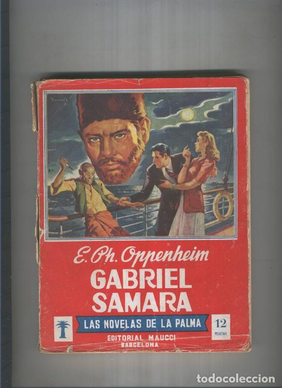 Libros: Gabriel Samara ( desencolado ) - E. Ph. Oppenheim - Foto 1