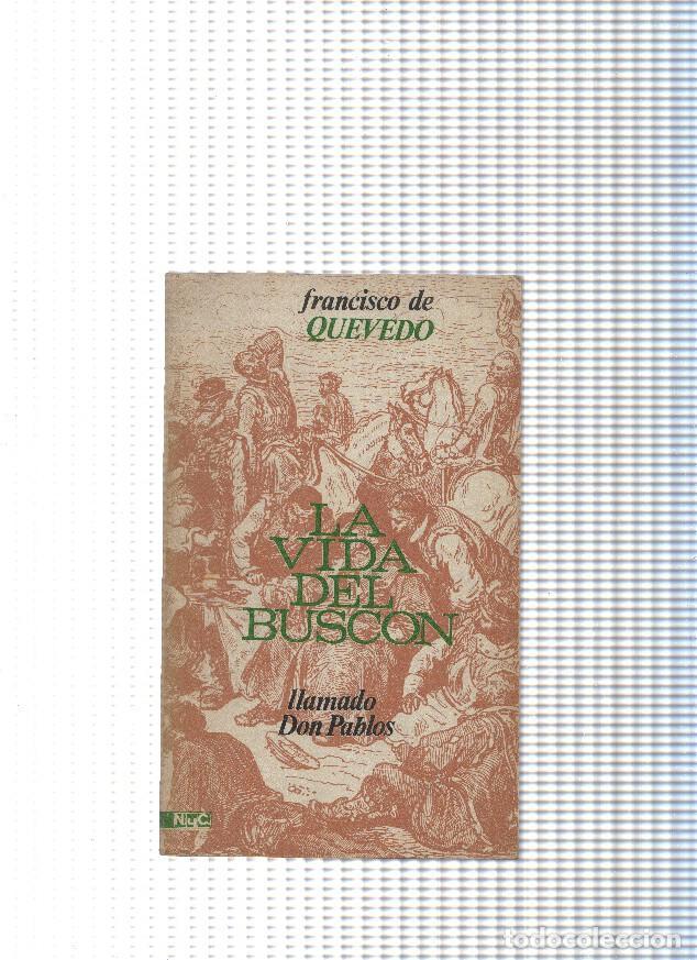 Libros: La vida del Buscon llamado Don Pablos - Francisco de Quevedo - Foto 1