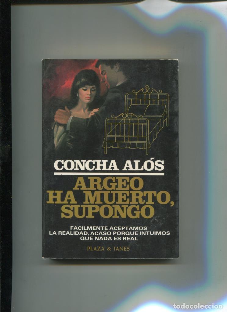 Libros: Argeo ha muerto, supongo - Concha Alos - Foto 1