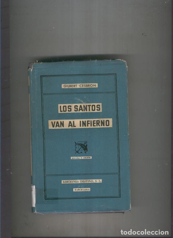 Libros: Los santos van al infierno - Gilbert Cesbron - Foto 1