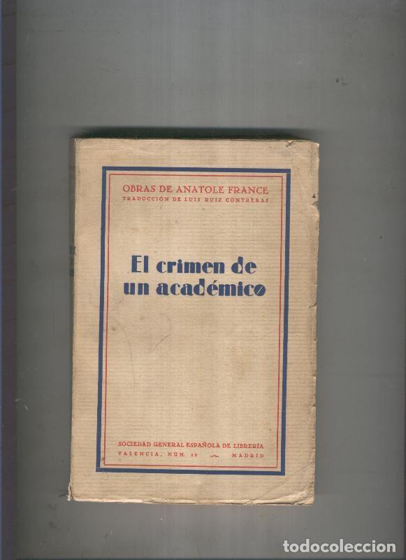 B&uuml;cher: El crimen de un academico - Anatole France