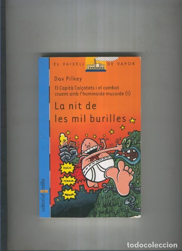 Libri di seconda mano: La nit de les mil burilles - Dav Pilkey