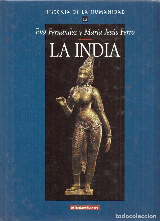 Livres: Historia de la Humanidad,13: La India - varios
