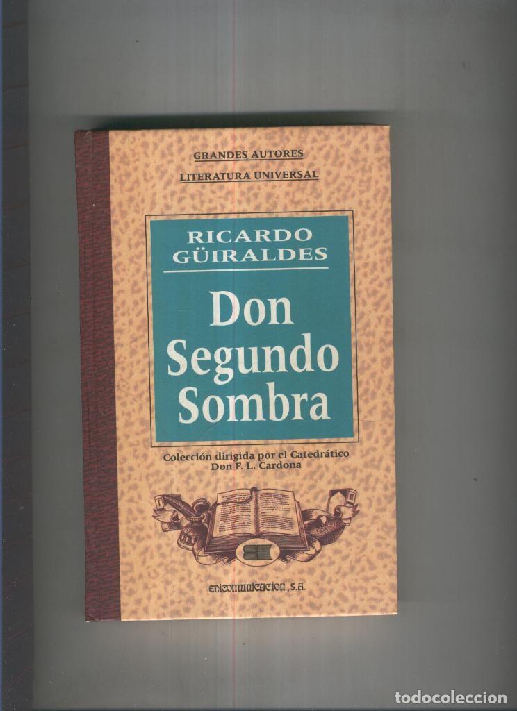 Libros: Don Segundo Sombra - Ricardo Guiraldes - Foto 1