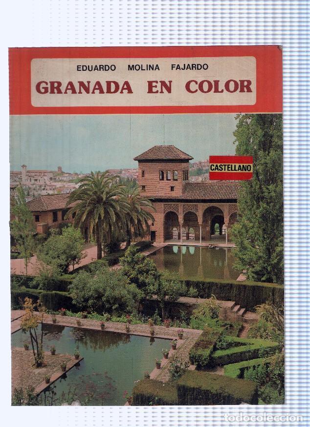 B&uuml;cher: Granada en color - Eduardo Molina Fajardo