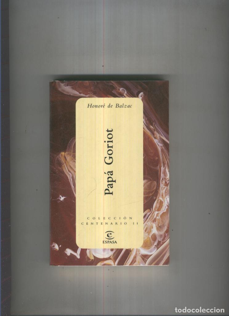 Libros: Papa Goriot - Honore de Balzac - Foto 1