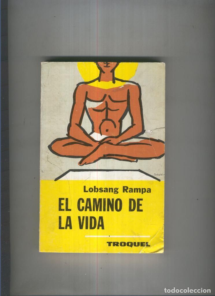 Libros: El camino de la vida - Lobsang Rampa - Foto 1