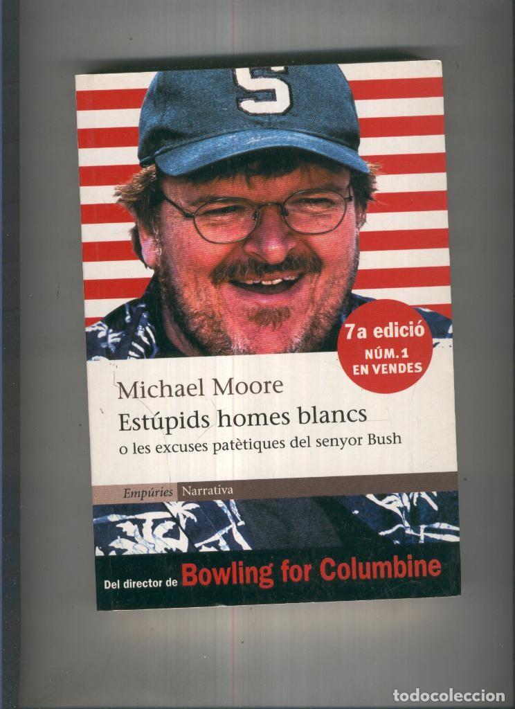 Libros: Estupids homes blancs - Michael Moore - Foto 1