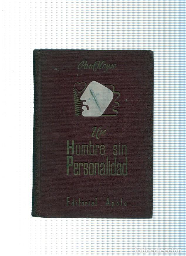 Libros: Biblioteca Freya: Un hombre sin personalidad - Paul Heyse