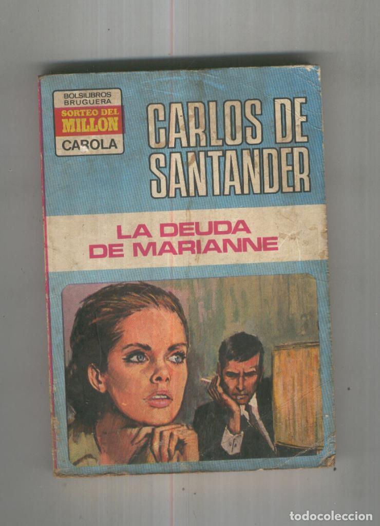 Libri di seconda mano: La deuda de Marianne - Carlos de Santander