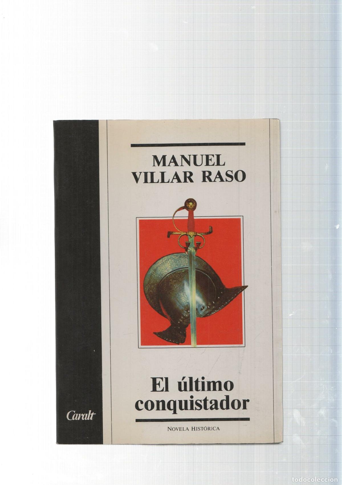 Libros: El ultimo conquistador - Manuel Villar Raso - Foto 1