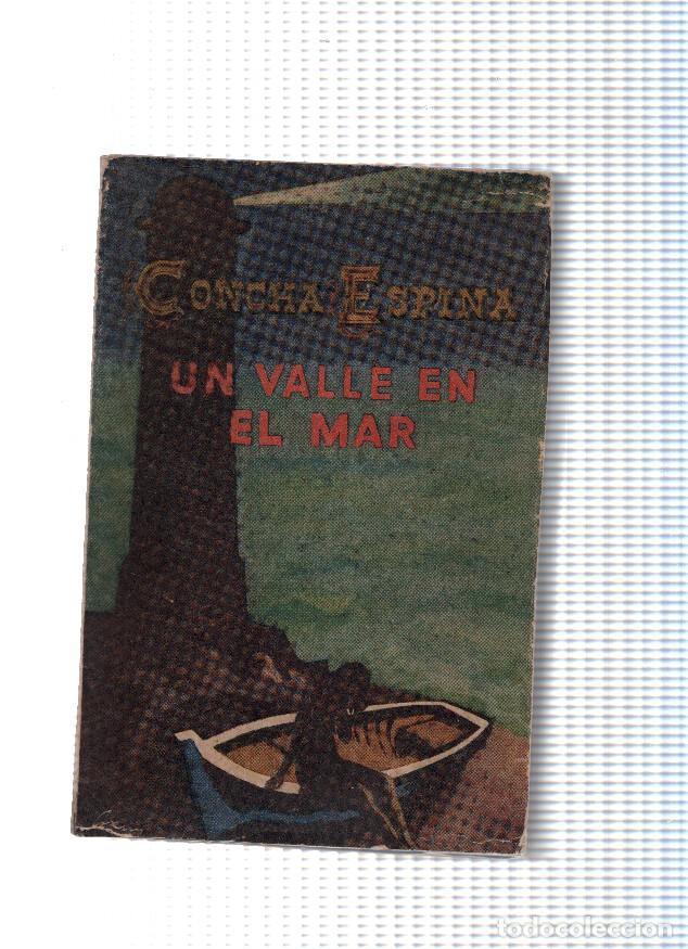 Libros: Un valle en el mar - Concha Espina - Foto 1