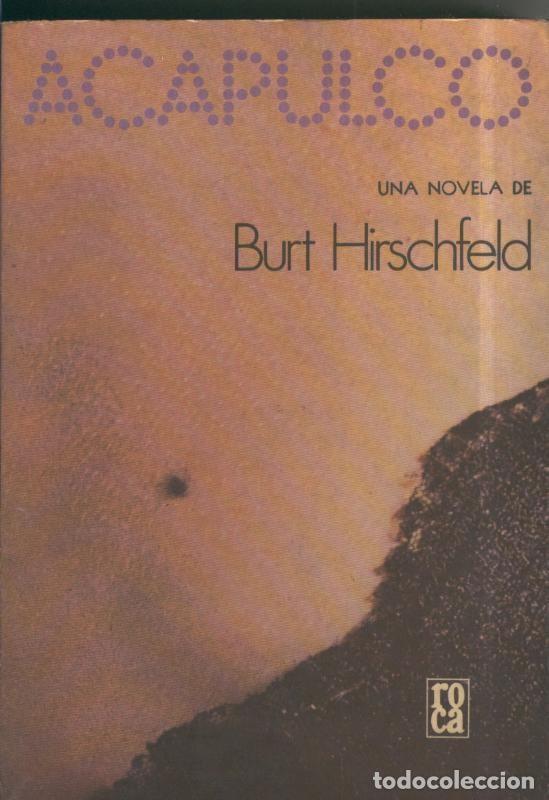 Libros: Acapulco - Burt Hirschfeld - Foto 1