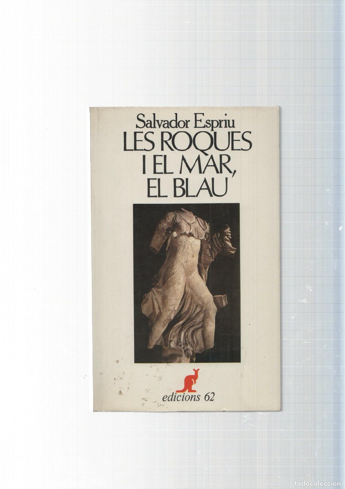 Libri di seconda mano: Col leccio Universal de butxaca, El Cangur, num 72: Les Roques i el mar, El blau - Salvador Espriu