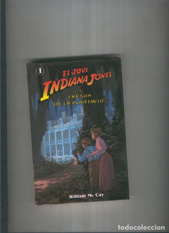 Libros: El jove Indiana Jones i el tresor de la plantacio - William Mc Cat