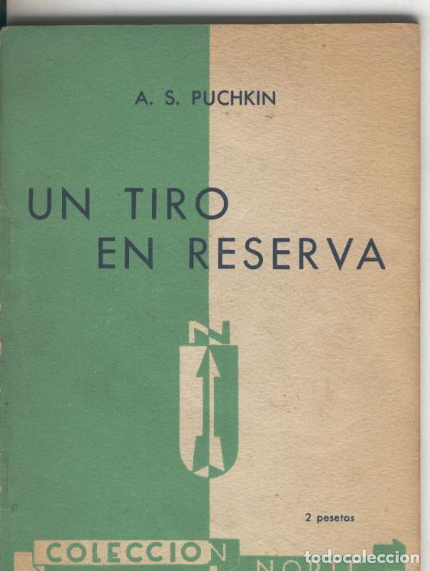 Libros: Un tiro en reserva -La Nevasca - A.S. Puchkin - Foto 1