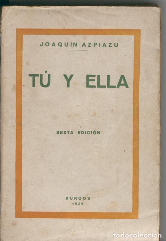 Libros: Tu y ella - Joaquin Azpiazu - Foto 1
