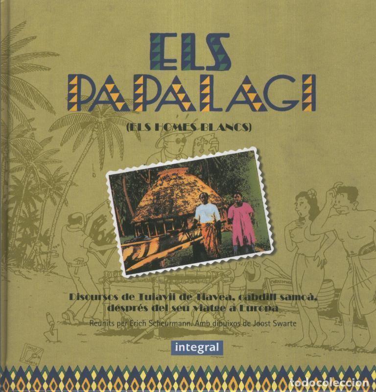 Libros: Integral: Els Papalagi (Els homes blancs) - Eirch Scheurmaun - Foto 1