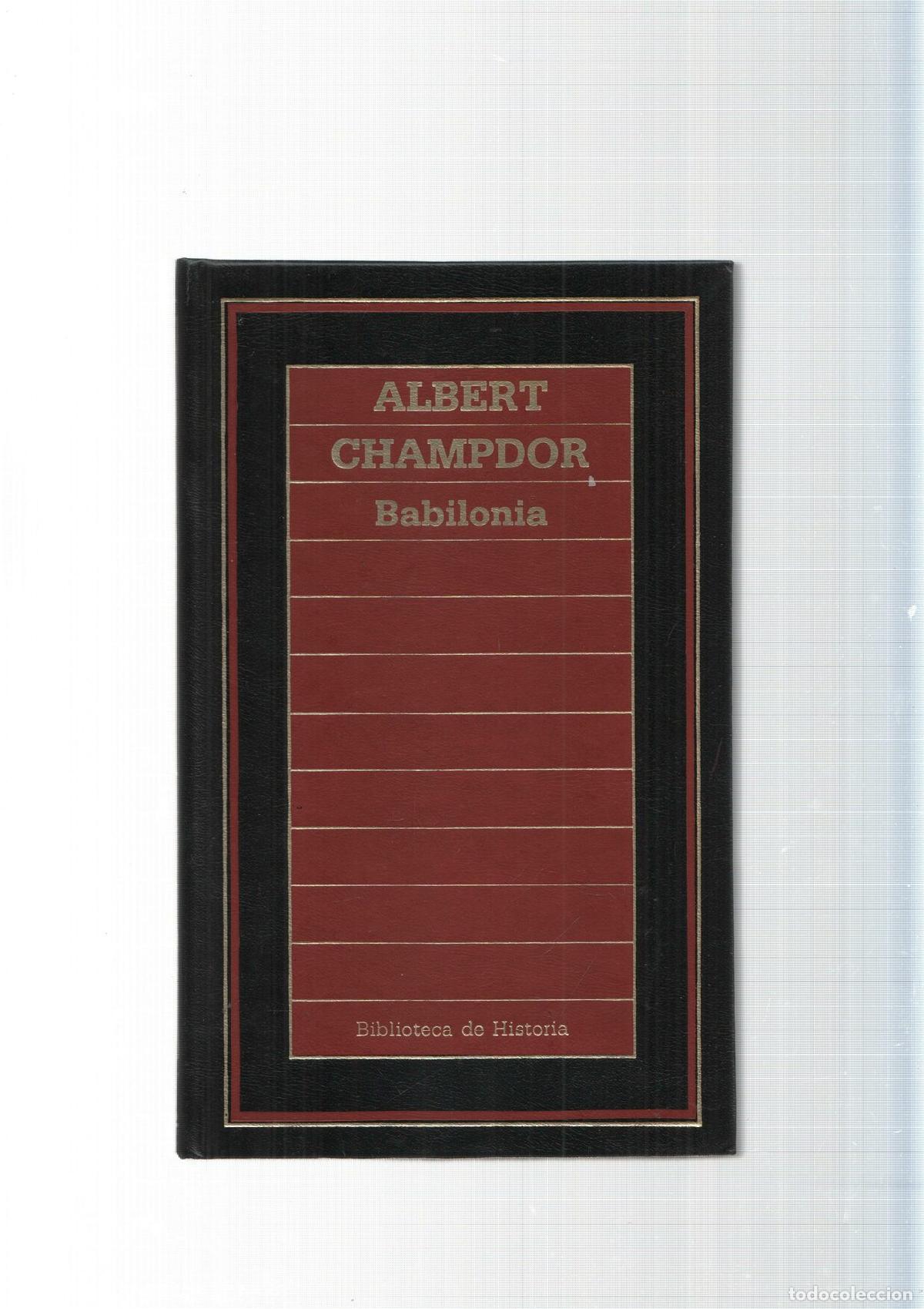 Libros: Biblioteca de Historia num.46: Babilonia - Albert Champdor - Foto 1