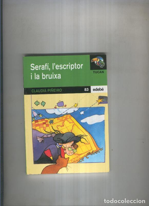 Libros: Serafi, l escriptor i la bruixa - Claudia Pi&ntilde;eiro - Foto 1