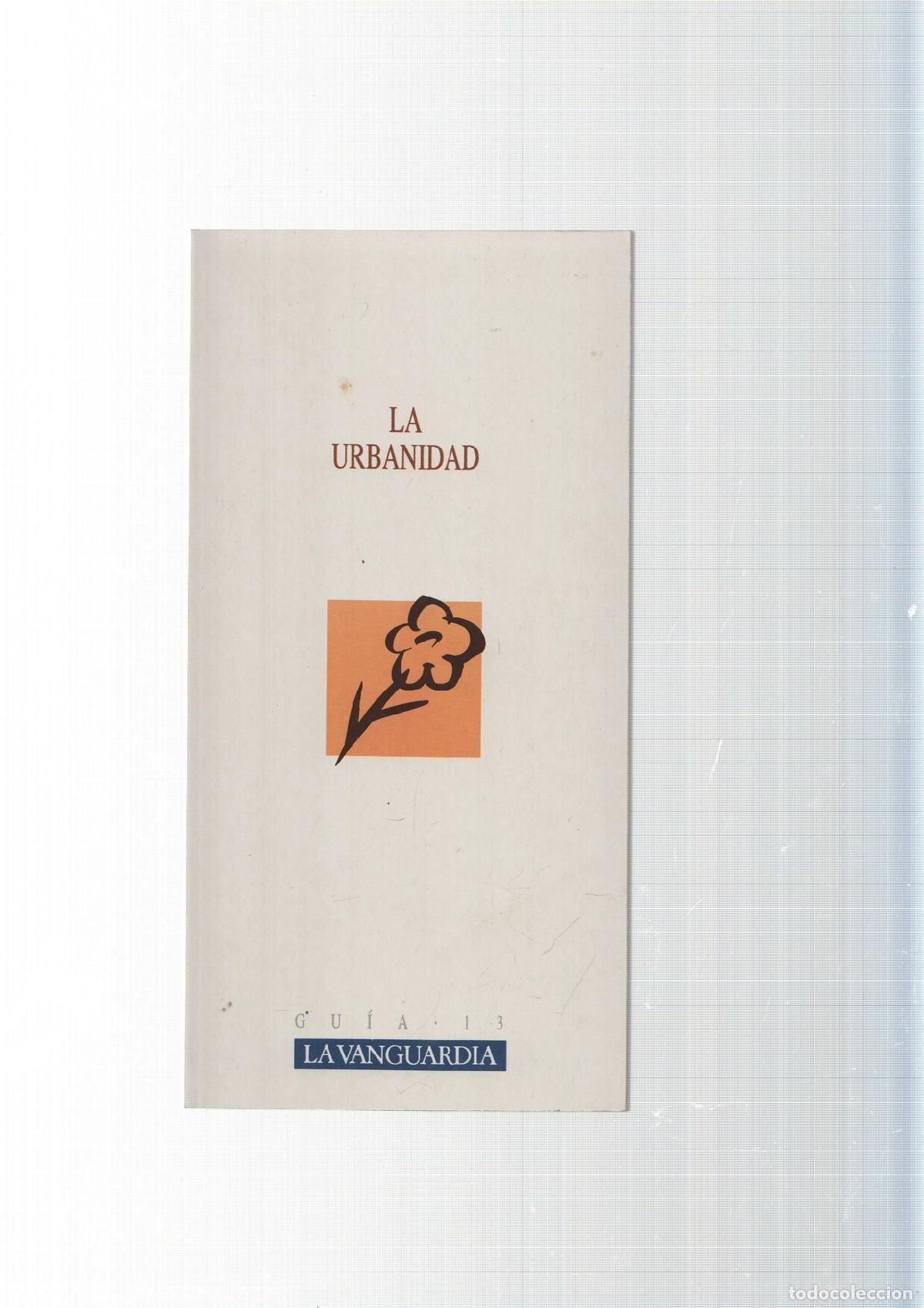 Libros: Guia num. 13: La Urbanidad - Varios - Foto 1