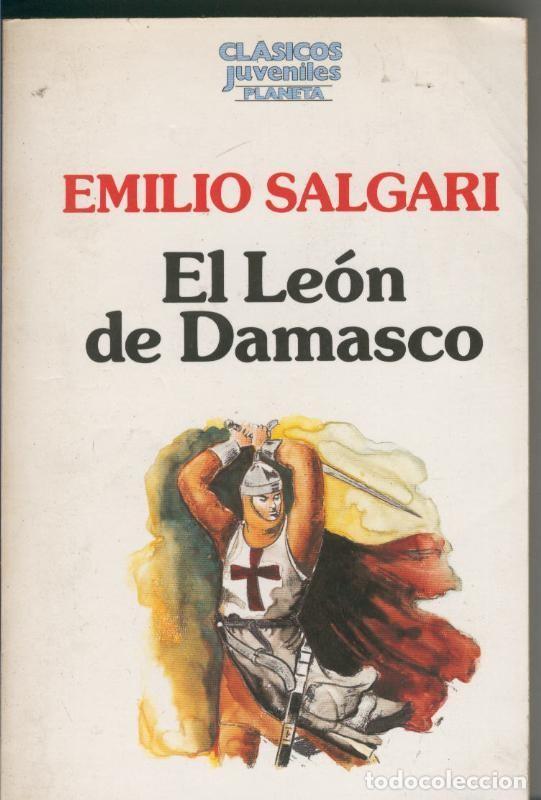 Libros: El leon de Damasco - Emilio Salgari - Foto 1